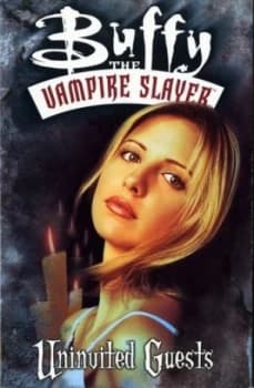Buffy the Vampire Slayer Uninvited Guests by Andi Watson Paperback