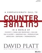 counter culture radically following jesus with conviction courage and compa