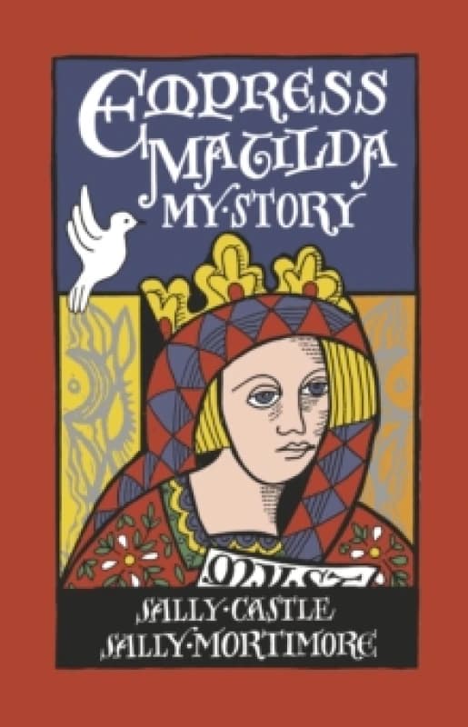 Empress Matilda: My Story Paperback / softback