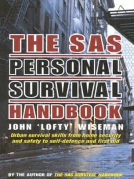 The Sas Personal Survival Handbook by John lofty Wiseman Paperback