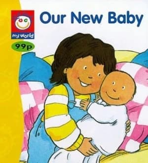 Our New Baby by Amelia Rosato Book