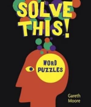 Solve This Word Puzzles by Gareth Moore Hardback