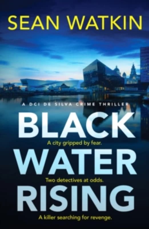 Black Water Rising : A tense and gripping Liverpool crime thriller Paperback / softback