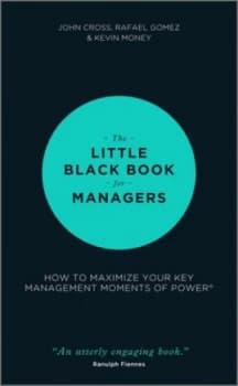 The Little Black Book for Managers by John Cross Hardback