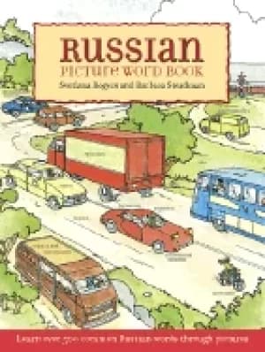 russian picture word book learn over 500 commonly used russian words throug