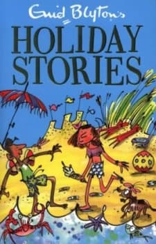 Enid Blytons Holiday Stories. by Enid Blyton Paperback