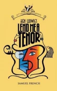 Lend Me a Tenor by Ken Ludwig Paperback