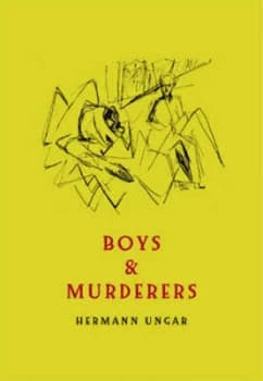 Boys and Murderers by Hermann Ungar Book