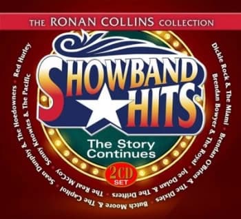 The Ronan Collins Collection Showband Hits - The Story Continues by Various Artists CD Album