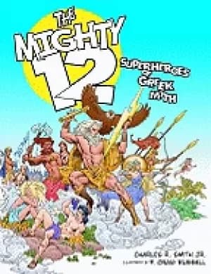 mighty 12 superheroes of greek myth