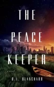 The Peacekeeper : A Novel