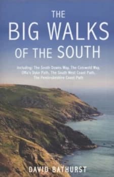 The Big Walks of the South by David Bathurst Book