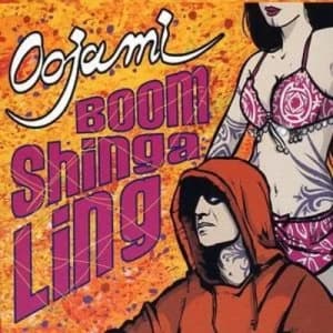 Boom Shinga Ling by Oojami CD Album