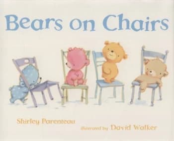 Bears on Chairs by Shirley Parenteau Hardback
