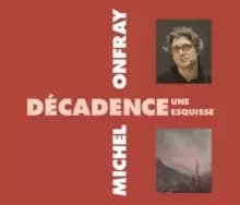 Decadence - Une Esquisse