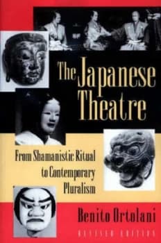 The Japanese Theatre by Benito Ortolani Paperback