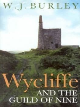 Wycliffe and the Guild of Nine by W.J. Burley Hardback