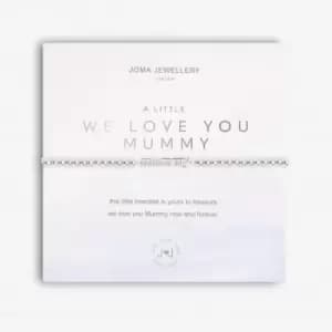 A Little We Love You Mummy Bracelet 5052