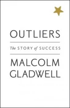 Outliers by Malcolm Gladwell Paperback