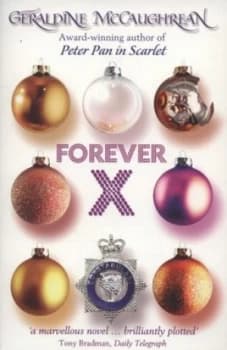 Forever X by Geraldine Mccaughrean Paperback