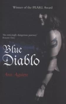 Blue Diablo by Ann Aguirre Book