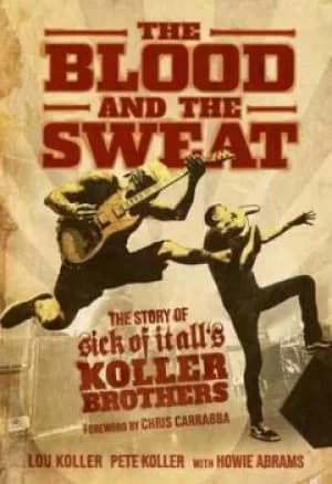 The blood and the sweat by Lou Koller