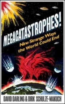 Megacatastrophes by David Darling Book