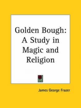Golden Bough by Sir James George Frazer Paperback