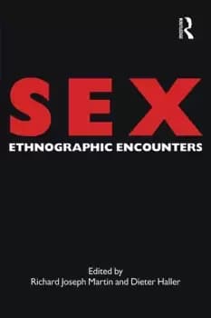 SexEthnographic Encounters
