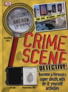 Crime Scene Detective by Carey Scott Hardback