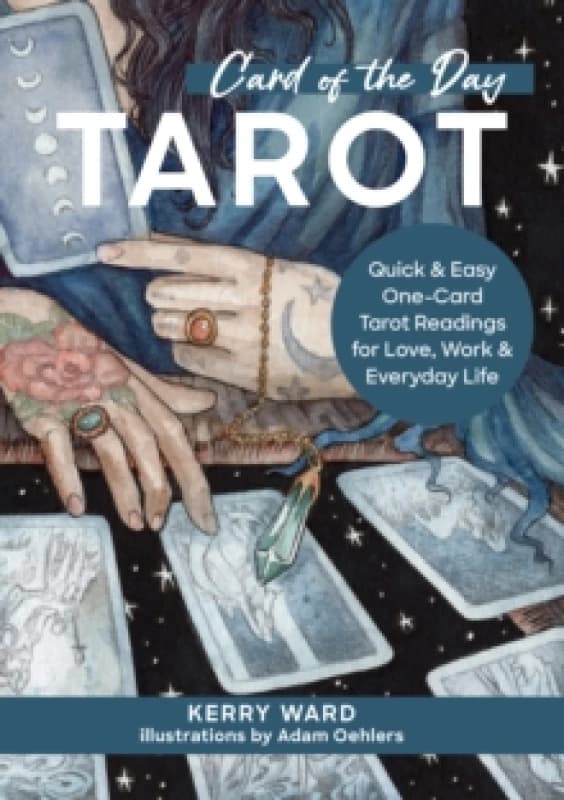 Card of the Day Tarot. Hardback. By Kerry Louise Ward Books