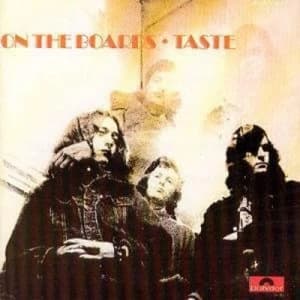 On the Boards by Taste CD Album