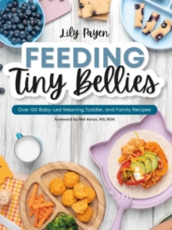 Feeding Tiny Bellies. Book. By Lily Payen Books