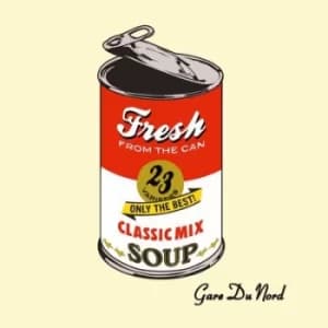 Fresh from the Can by Gare Du Nord Vinyl Album