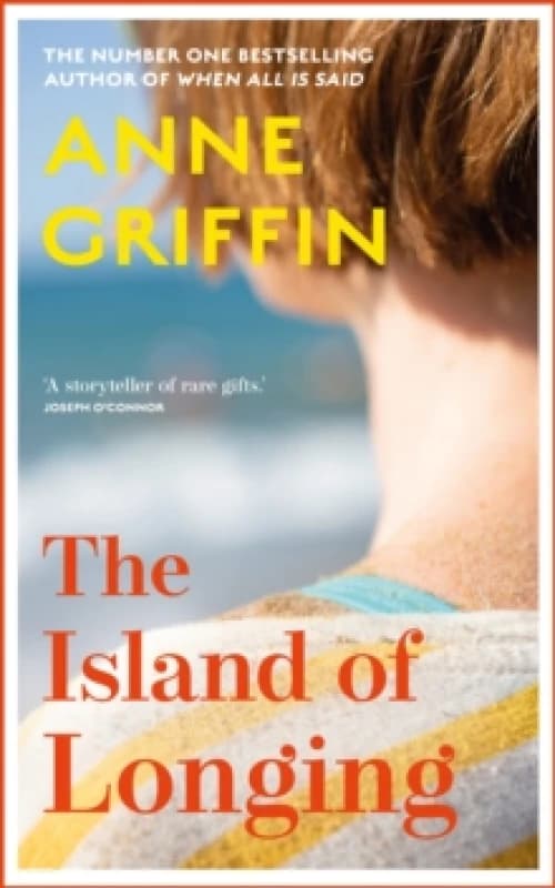 The Island of Longing : The emotional, unforgettable Top Ten Irish bestseller Hardback