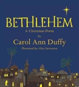 Bethlehem by Carol Ann Duffy Hardback