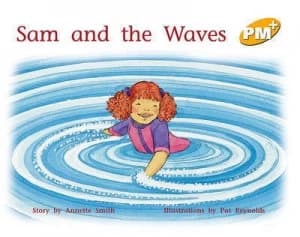Sam and the Waves Pm Plus Level 6 Yellow Book