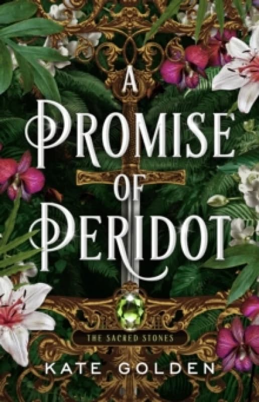 A Promise of Peridot : An addictive enemies-to-lovers fantasy romance (The Sacred Stones, Book 2) Paperback / softback
