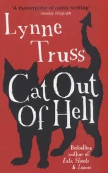 Cat Out of Hell by Lynne Truss Paperback