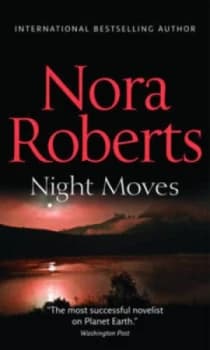 Night Moves by Nora Roberts Paperback