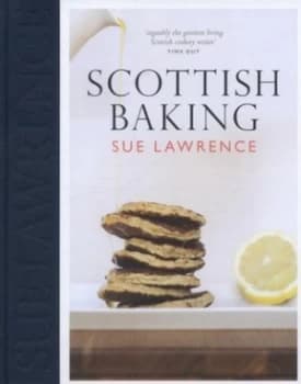Scottish Baking by Sue Lawrence Hardback