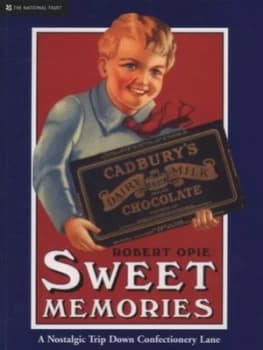 Sweet Memories by Robert Opie Book