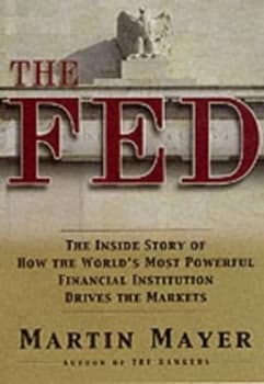 The Fed by Martin Mayer Hardback