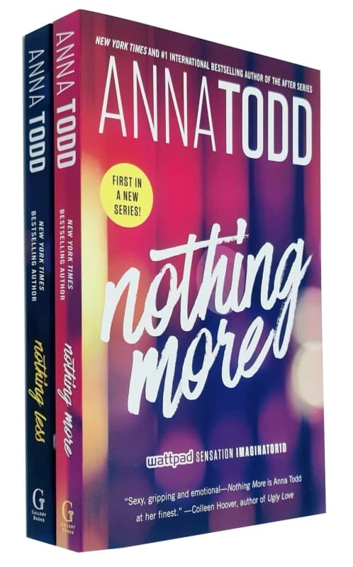 Anna Todd 2 Books Collection Set (Nothing More, Nothing Less) Anna Todd Books