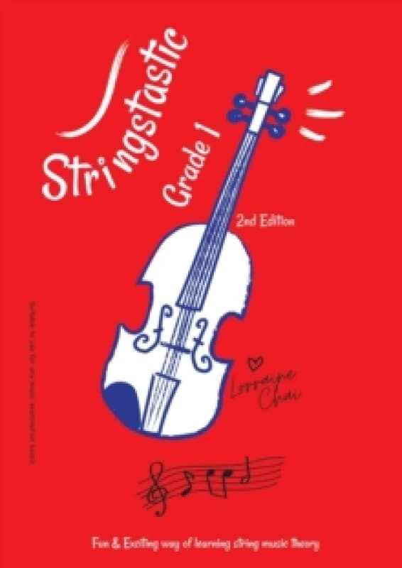 Stringstastic Grade 1. Paperback. By Lorraine Chai Books