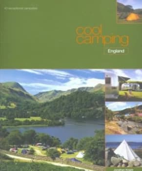 Cool Camping by Jonathan Knight and Shellani Gupta and Andy Stothert Paperback