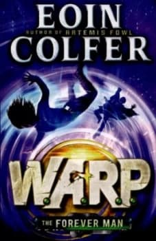 The Forever Man by Eoin Colfer Paperback