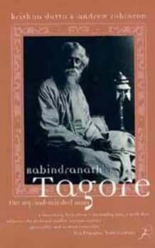 Rabindranath Tagore by Andrew Robinson and Krishna Dutta Paperback