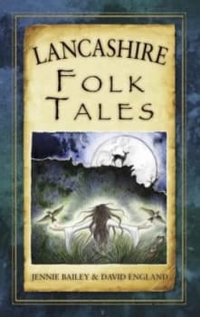 Lancashire Folk Tales by David England Paperback