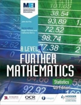 MEI A-level further mathematics statistics by John Du Feu